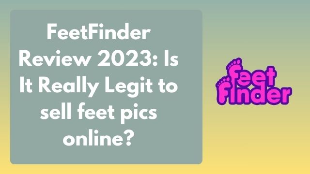 FeetFinder review