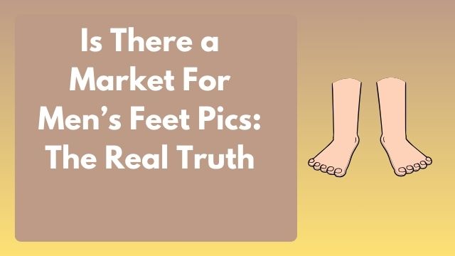 mens feet pic , men sell feet pics