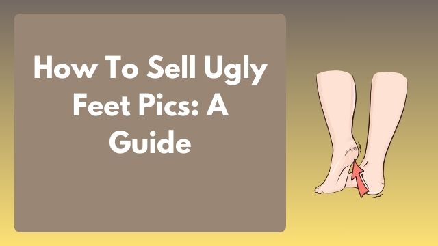ugly feet pics for sale