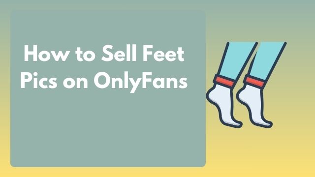 selling feet pics on onlyfans , only fans feet pictures,selling feet pictures on only fans